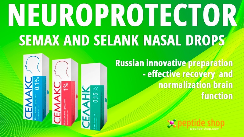 25. SEMAX SELANK NEUROPROTECTORS